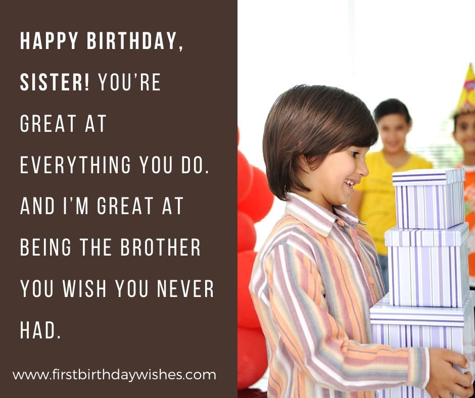 funny Birthday Wishes for Sister