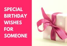 Special Birthday Wishes for Someone