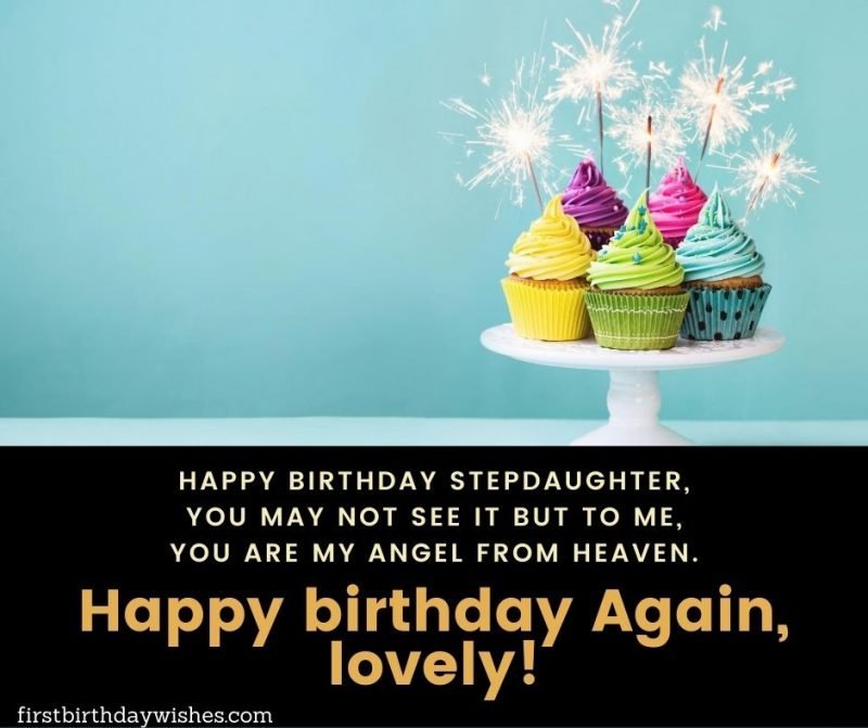 60 Best Step Daughter Birthday Wishes (2023)