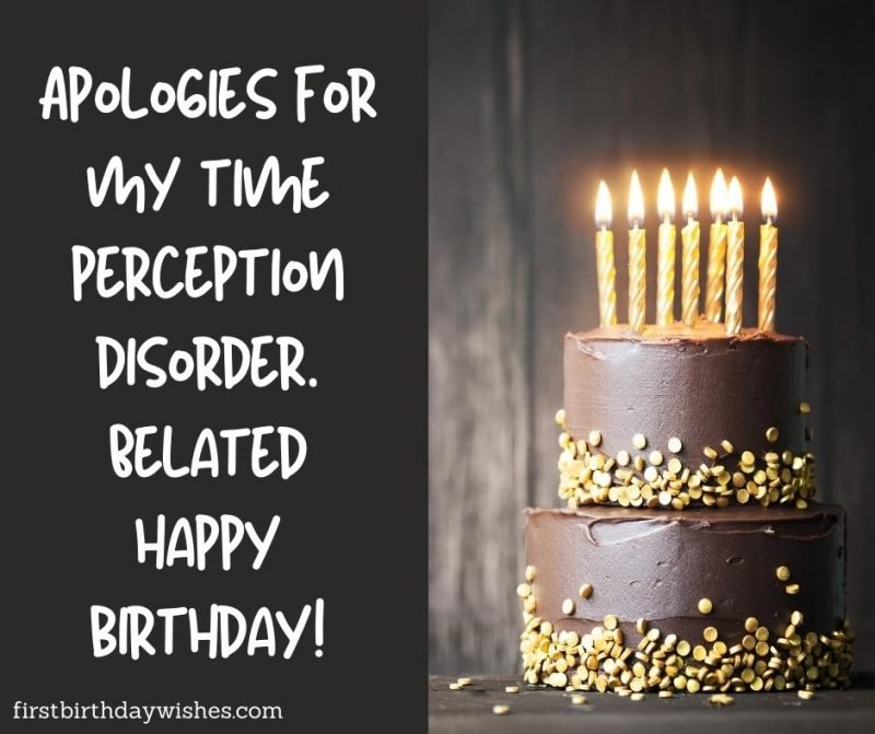75 Best Belated Birthday Wishes for Friend(2023)