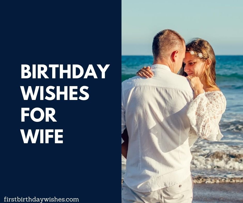 Birthday Wishes For Wife