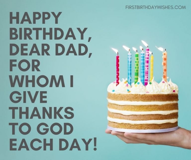 Belated Birthday Wishes for Dad (Part 2)