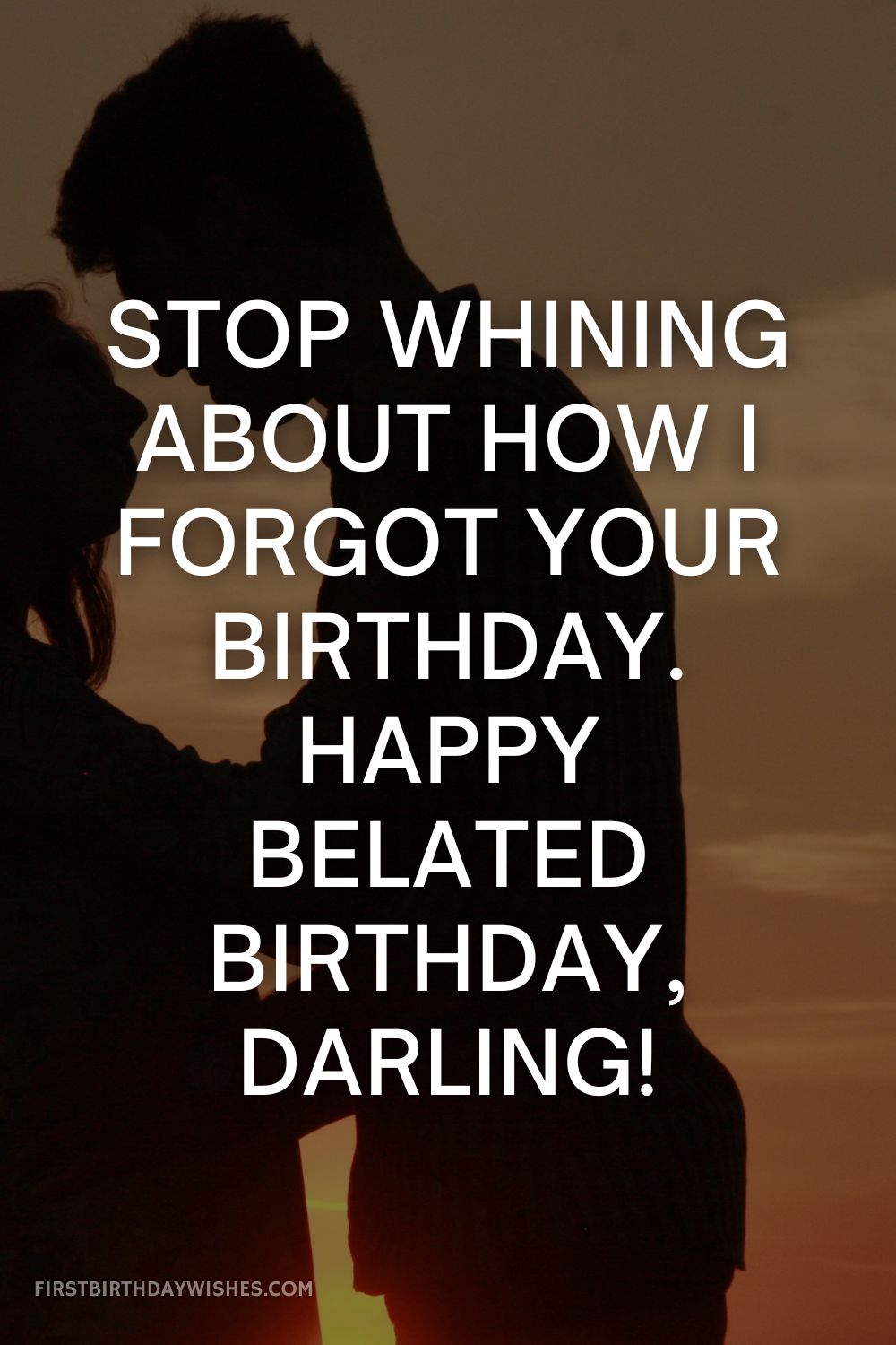 Belated Birthday Wishes for Husband