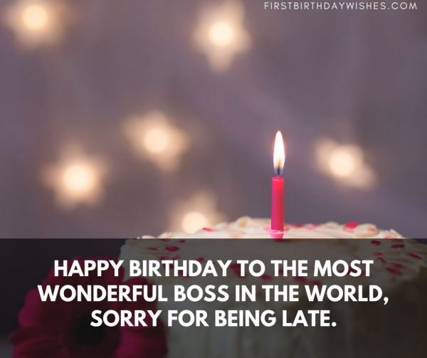 50+ Best Belated Birthday Wishes to Boss (2023)