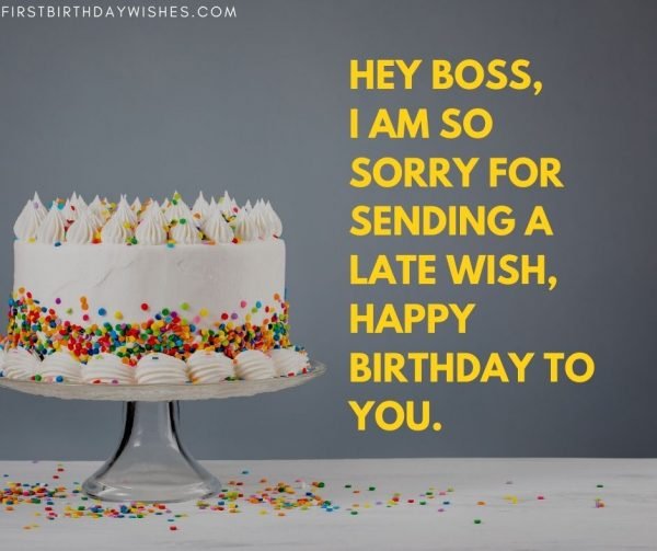 50+ Best Belated Birthday Wishes to Boss (2023)