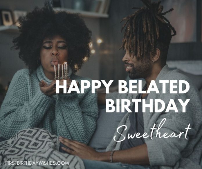 50+ Best Belated Birthday Wishes for Wife - First Birthday Wishes