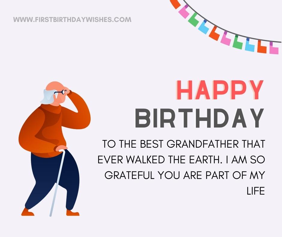 Download Best 60 Heartwarming Birthday Wishes For Grandfather 2021