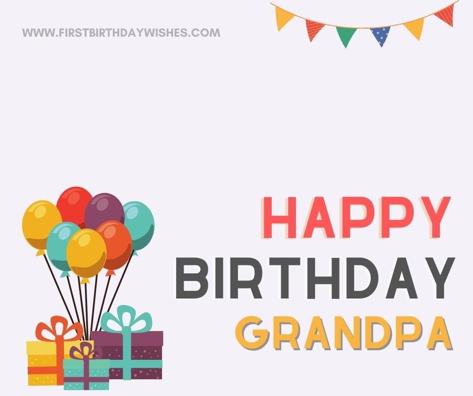 Download Best 60 Heartwarming Birthday Wishes For Grandfather 2021