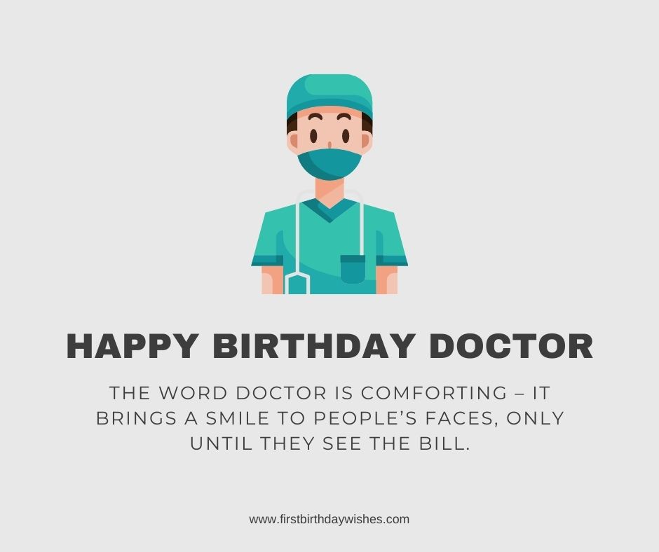 30+ Special Birthday Wishes For Doctors (2024)