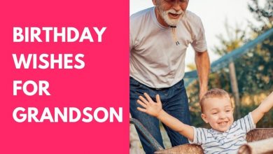 Birthday Wishes For Grandson