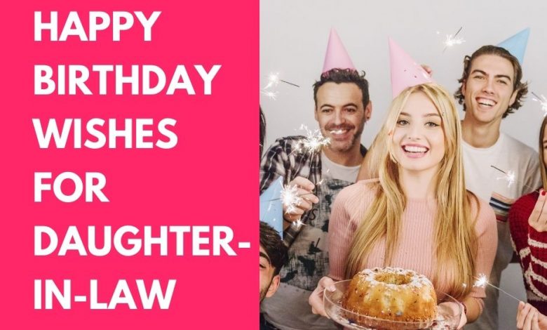 Birthday Wishes For daughter-in-law