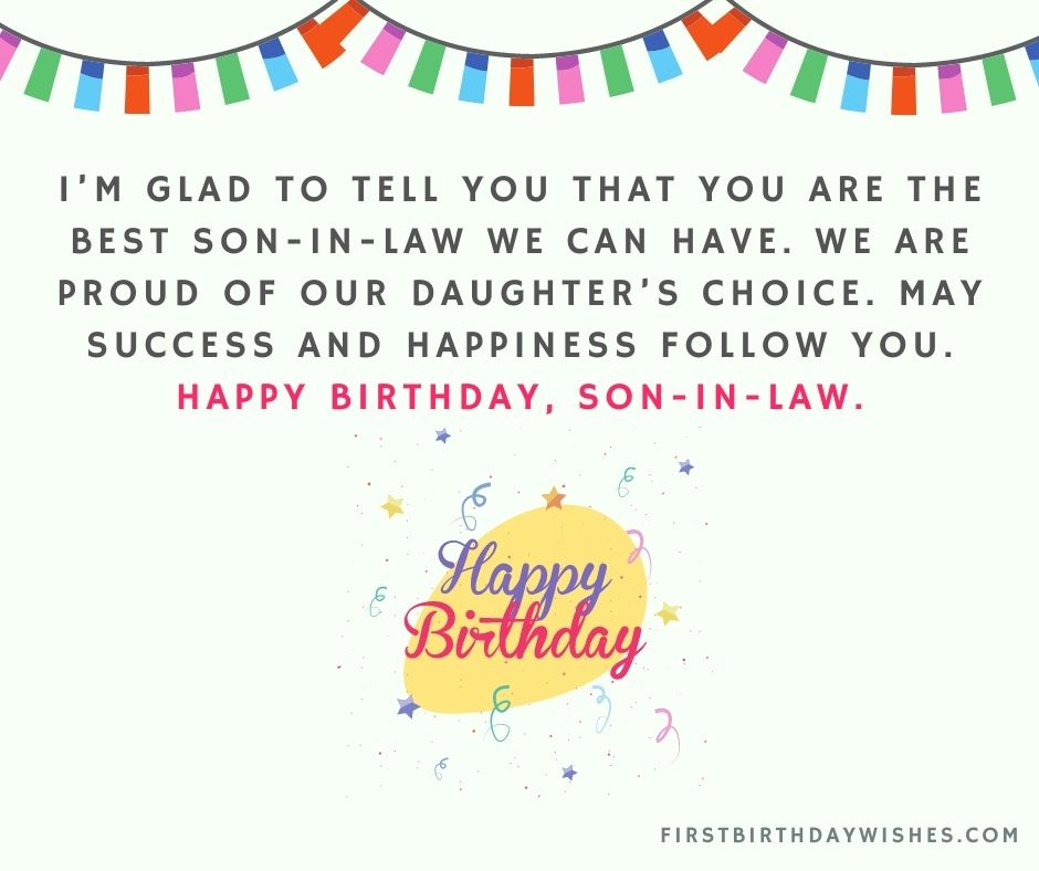 60 Happy Birthday Wishes For Son In Law 21 First Birthday Wishes 60 Happy Birthday Wishes For Son In Law 21 First Birthday Wishes