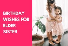 Birthday Wishes for Elder Sister