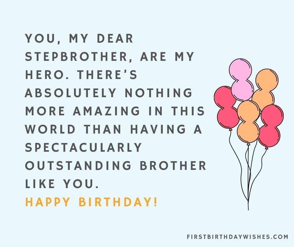 Birthday Wishes for Stepbrother from brother