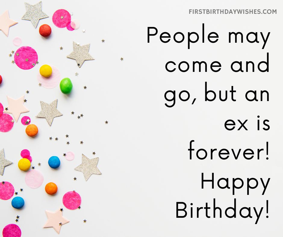 Birthday wishes for Ex Boyfriend
