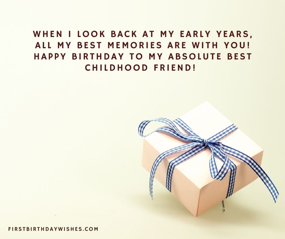 funny birthday Wishes for childhood friend