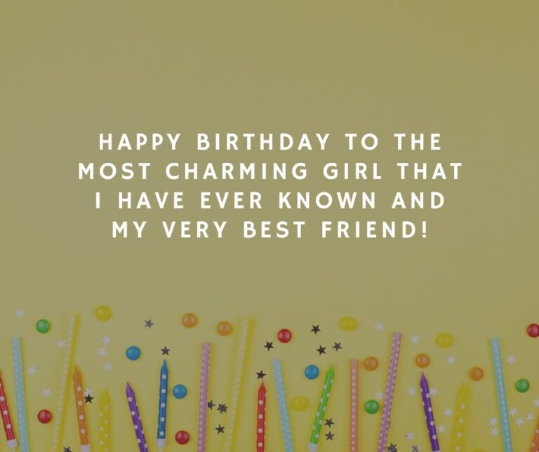 Cute 70+ Birthday Wishes for Best Friend Female (2023)