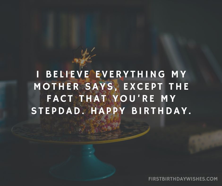 Birthday Wishes for Stepdad